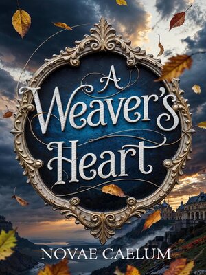 cover image of A Weaver's Heart